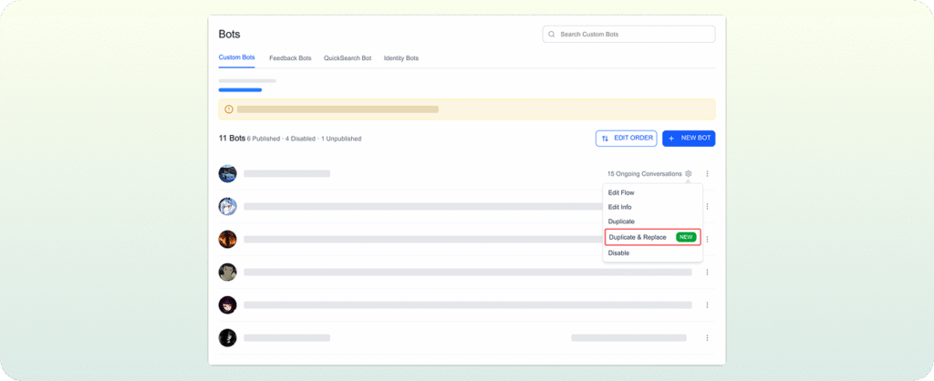 Duplicate & Replace Bots